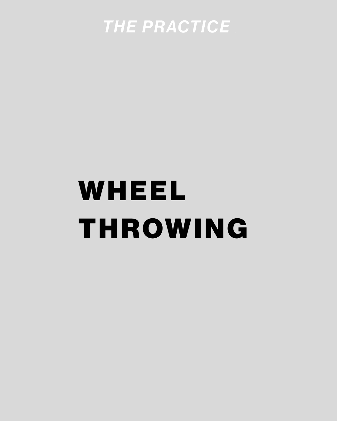 Wheel Throwing