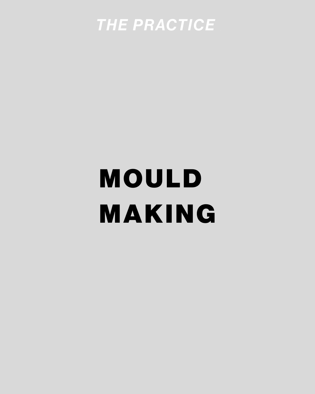 Mould Making